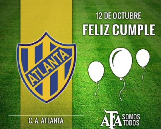 Feliz cumpleaños, Atlanta! - Club Atlético Atlanta